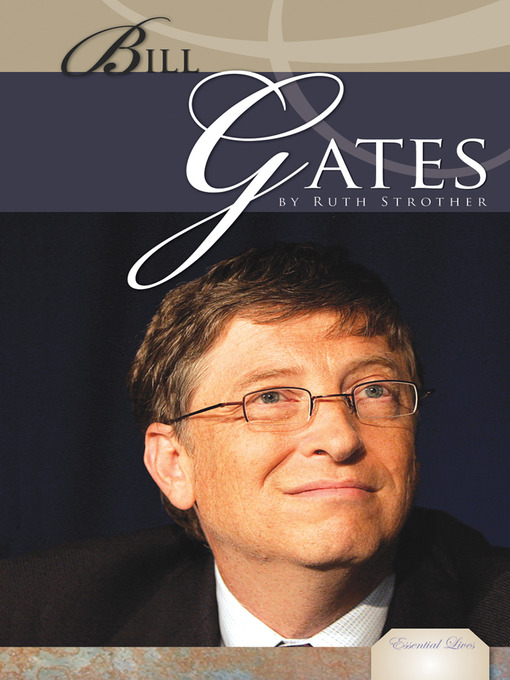 Title details for Bill Gates by Ruth Strother - Available